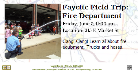 Fayette Field Trip: Fire Dept.